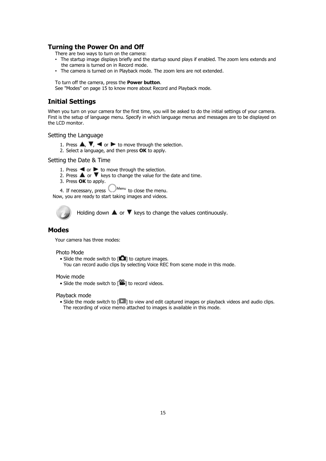 Sanyo VPC-E1414 instruction manual Turning the Power On and Off, Initial Settings, Modes 