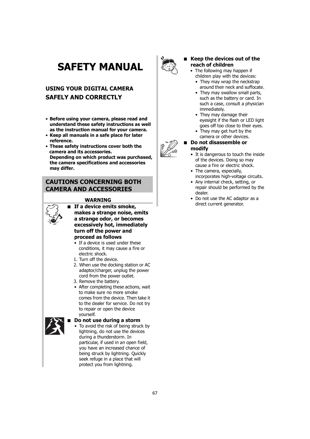 Sanyo VPC-E1414 Do not use during a storm, Keep the devices out of the reach of children, Do not disassemble or modify 