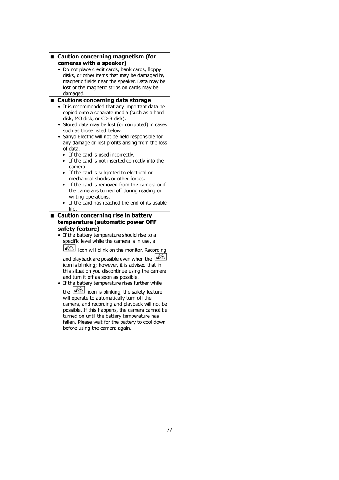 Sanyo VPC-E1414 instruction manual If the battery temperature rises further while 