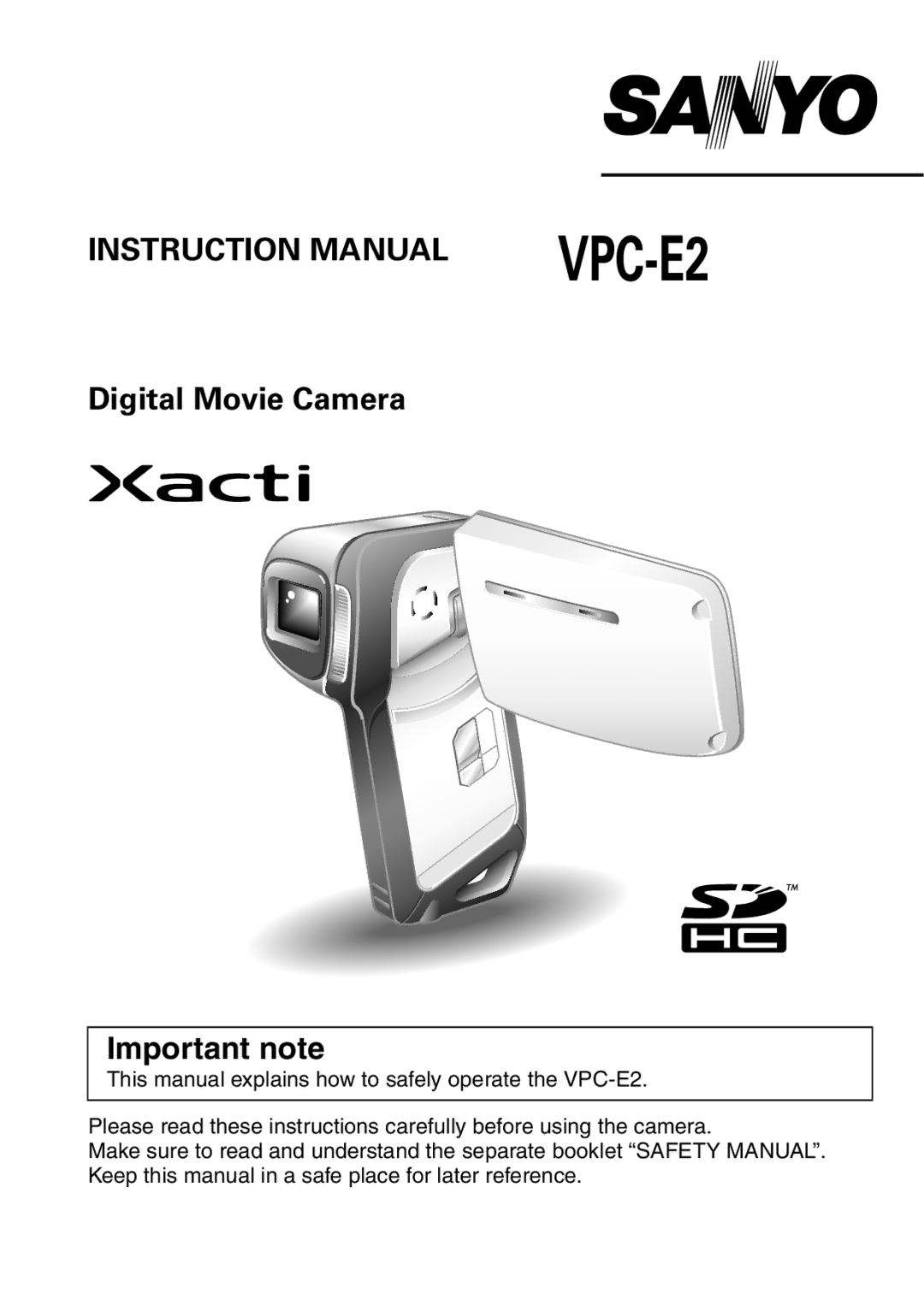 Sanyo VPC-E2 instruction manual 