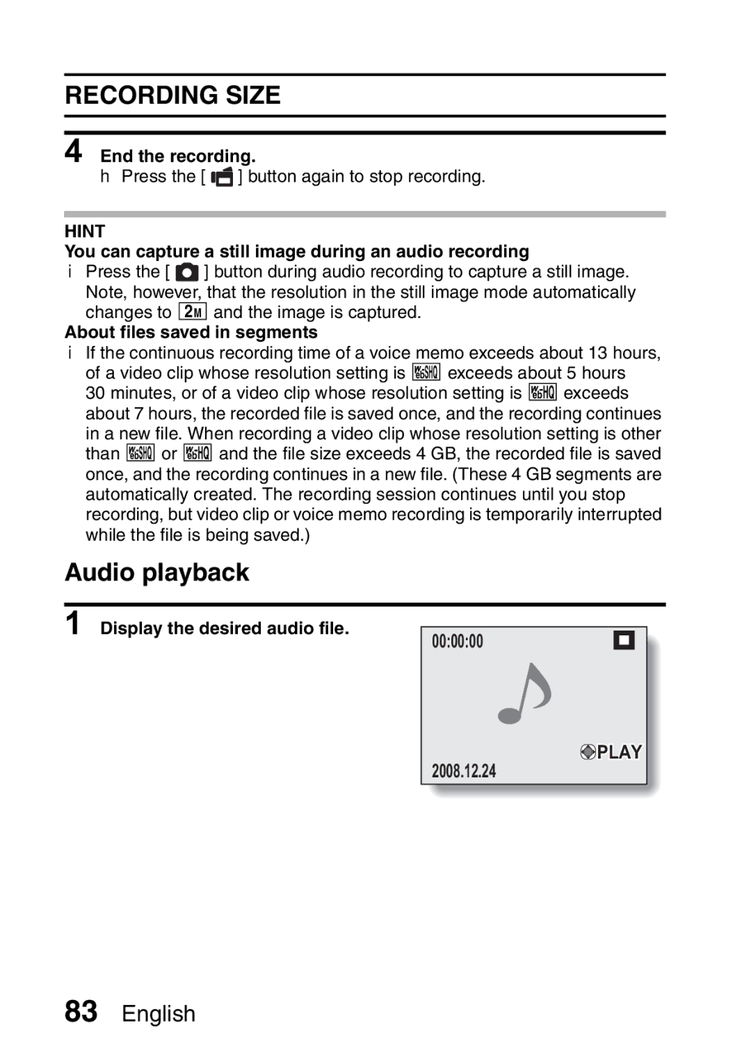 Sanyo VPC-E2 Audio playback, You can capture a still image during an audio recording, About files saved in segments 