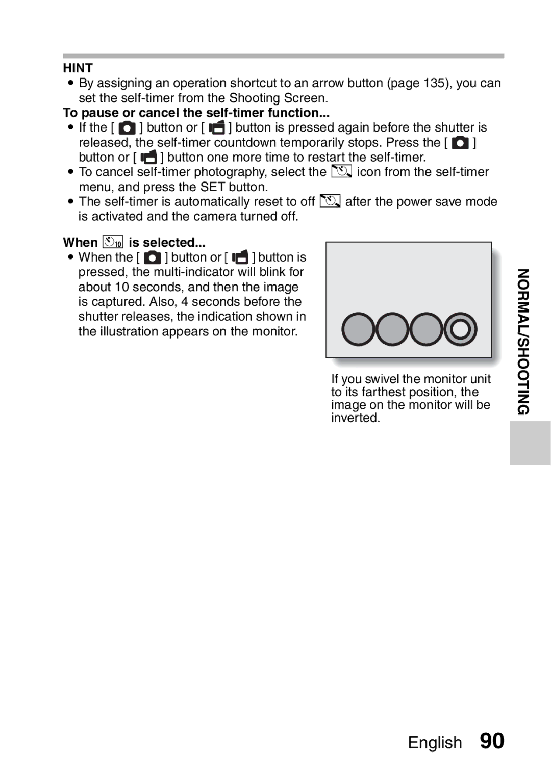 Sanyo VPC-E2 instruction manual To pause or cancel the self-timer function, When xis selected 