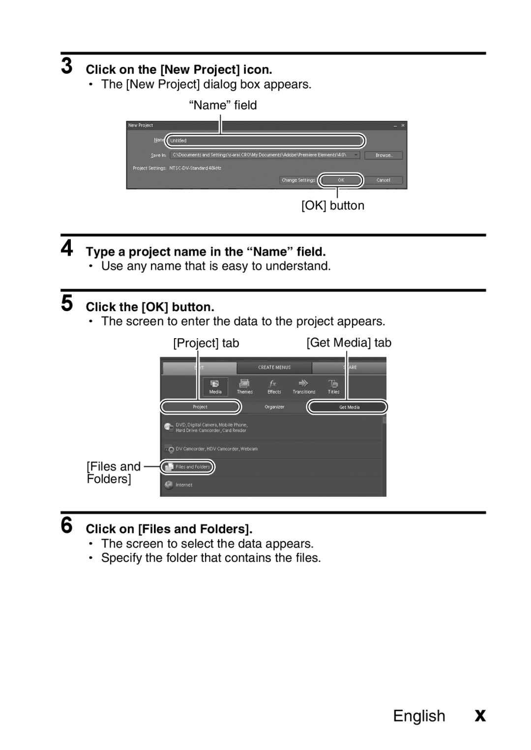 Sanyo VPC-E2 instruction manual Click on the New Project icon, Click on Files and Folders 