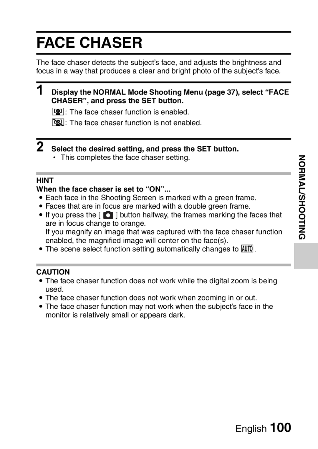 Sanyo VPC-E2 instruction manual Face Chaser, When the face chaser is set to on 