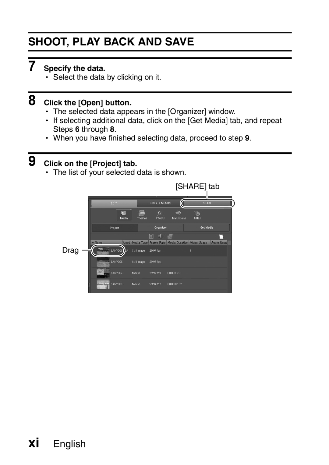 Sanyo VPC-E2 instruction manual Specify the data, Click the Open button, Click on the Project tab 