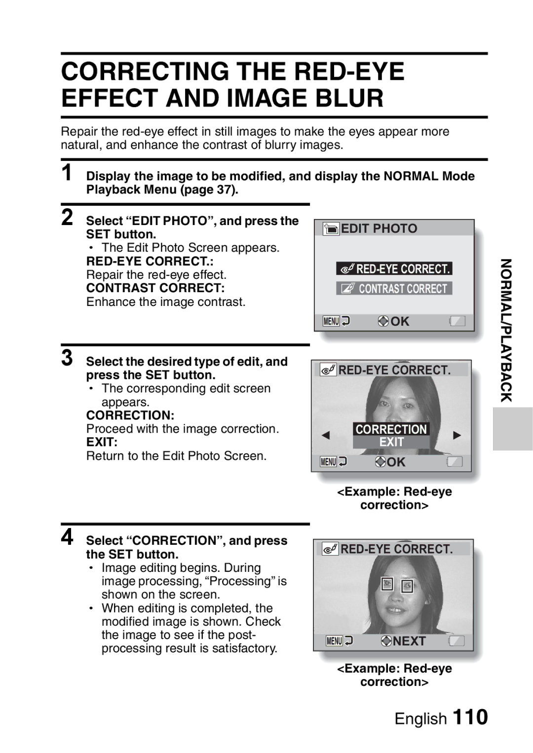 Sanyo VPC-E2 Playback Menu Select Edit PHOTO, and press, Repair the red-eye effect, Proceed with the image correction 