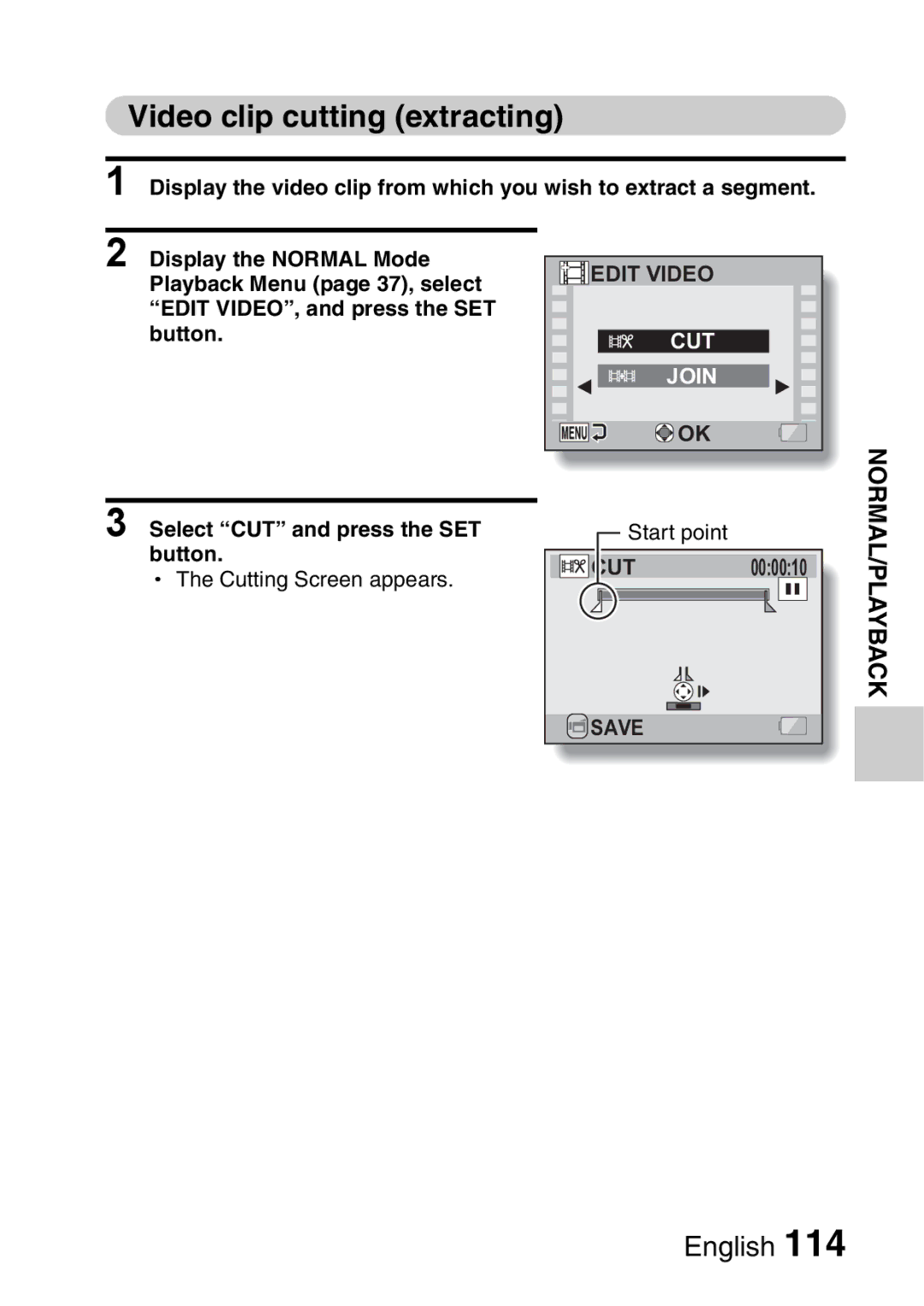 Sanyo VPC-E2 instruction manual Video clip cutting extracting, Select CUT and press the SET button 