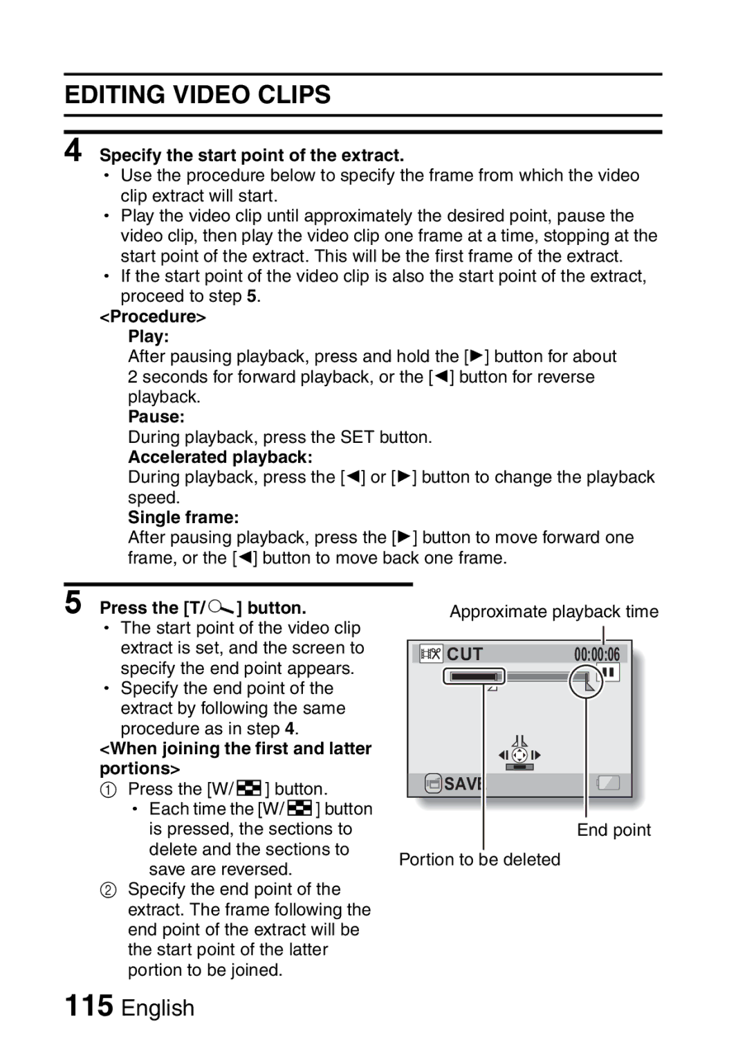 Sanyo VPC-E2 Specify the start point of the extract, Procedure Play, Pause, Accelerated playback, Single frame 