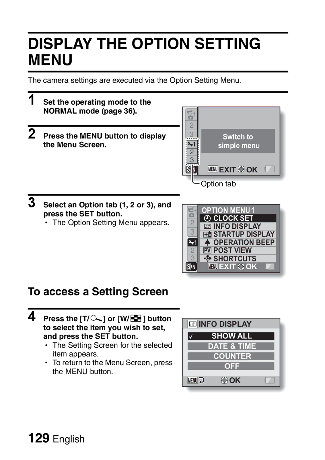 Sanyo VPC-E2 instruction manual Display the Option Setting Menu, To access a Setting Screen 