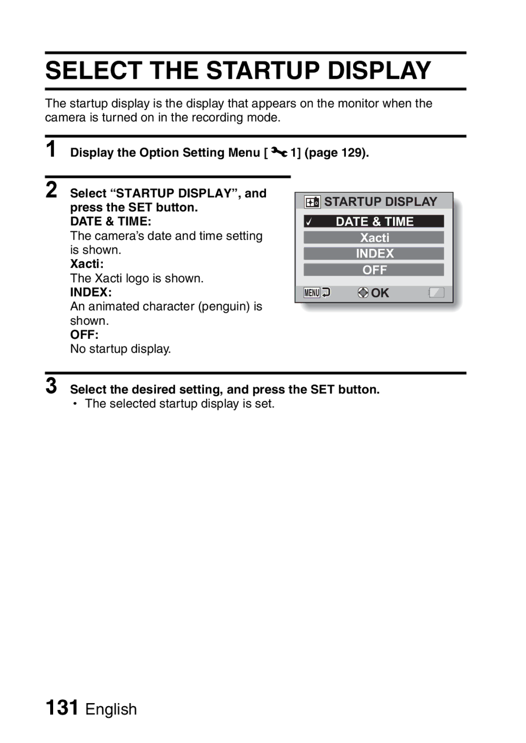 Sanyo VPC-E2 instruction manual Select the Startup Display, Xacti 