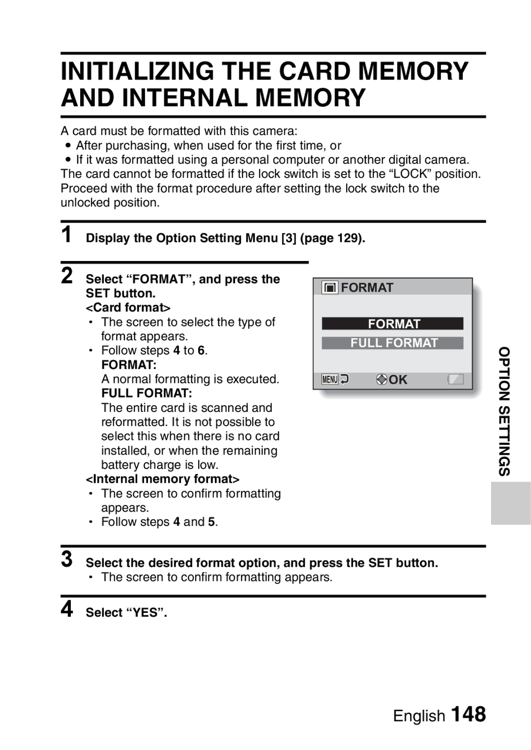 Sanyo VPC-E2 Display the Option Setting Menu 3, Select FORMAT, and press, SET button Card format Screen to select the type 