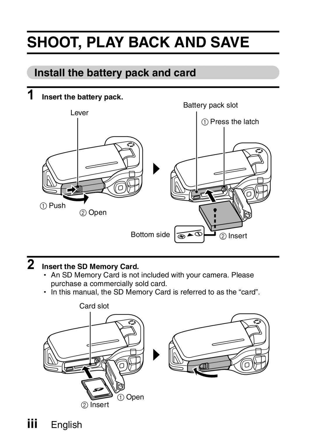 Sanyo VPC-E2 instruction manual SHOOT, Play Back and Save, Install the battery pack and card, Insert the battery pack 