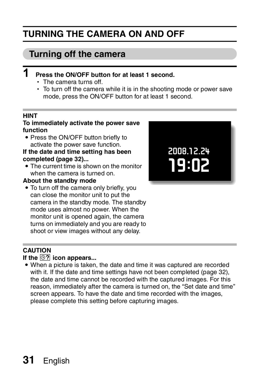 Sanyo VPC-E2 instruction manual Turning the Camera on and OFF, Turning off the camera 