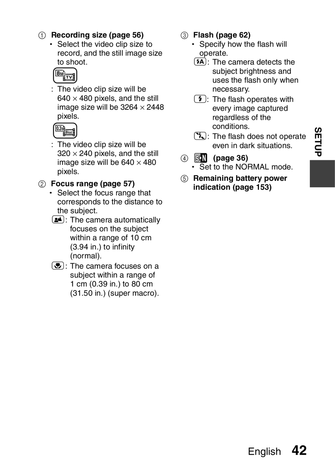 Sanyo VPC-E2 instruction manual Recording size page 56 h Select the video clip size to, Focus range, Flash 