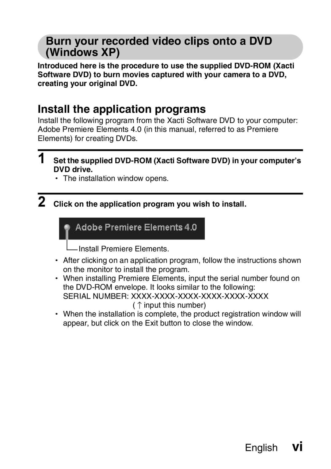 Sanyo VPC-E2 instruction manual Burn your recorded video clips onto a DVD Windows XP, Install the application programs 