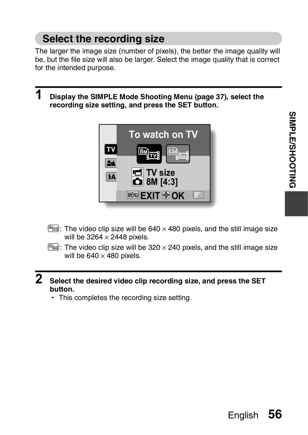 Sanyo VPC-E2 instruction manual Select the recording size, To watch on TV 