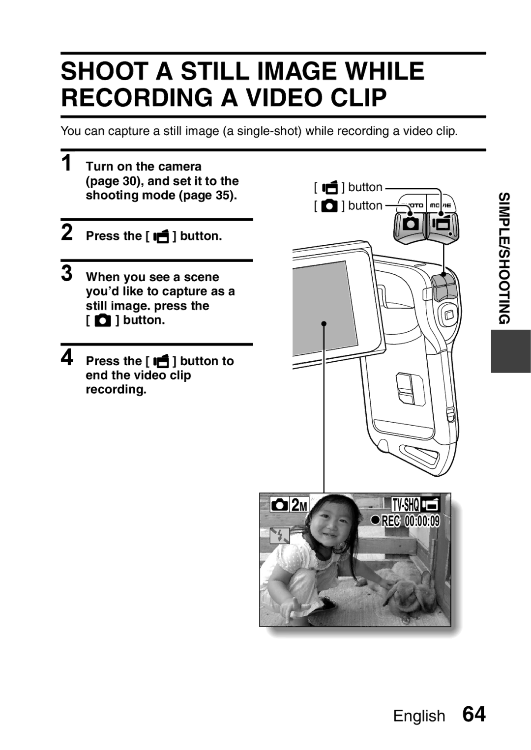 Sanyo VPC-E2 instruction manual Shoot a Still Image While Recording a Video Clip 