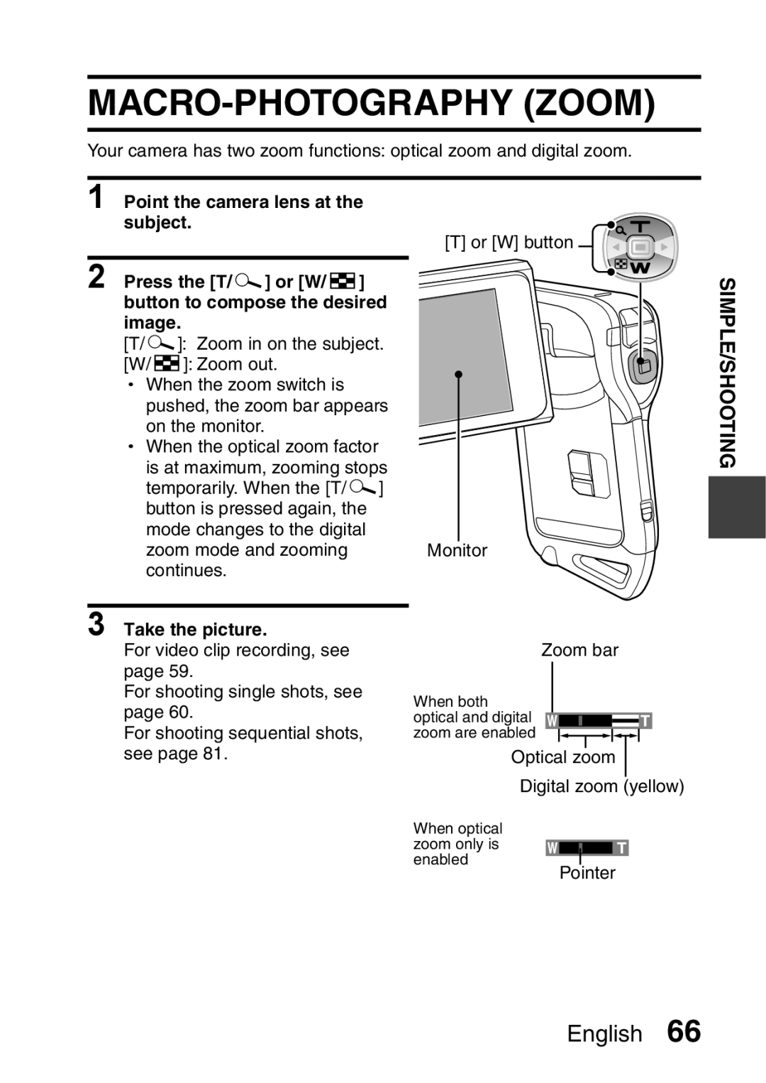 Sanyo VPC-E2 instruction manual MACRO-PHOTOGRAPHY Zoom, Take the picture 