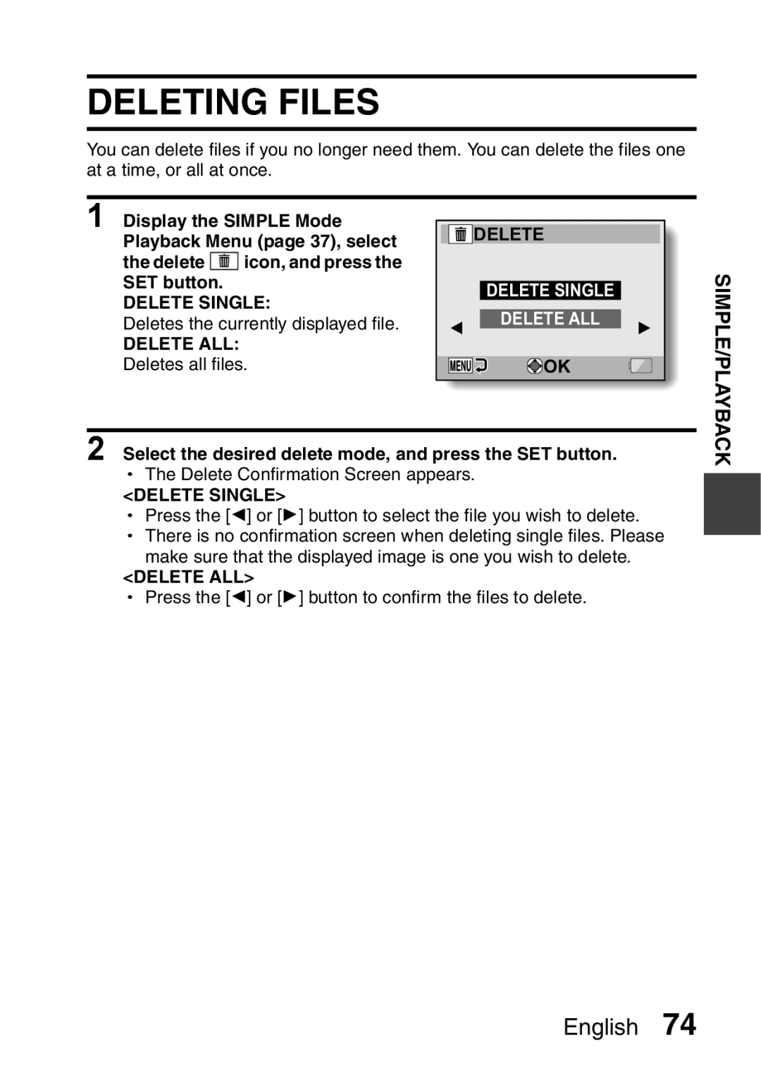 Sanyo VPC-E2 instruction manual Deleting Files, Select the desired delete mode, and press the SET button 