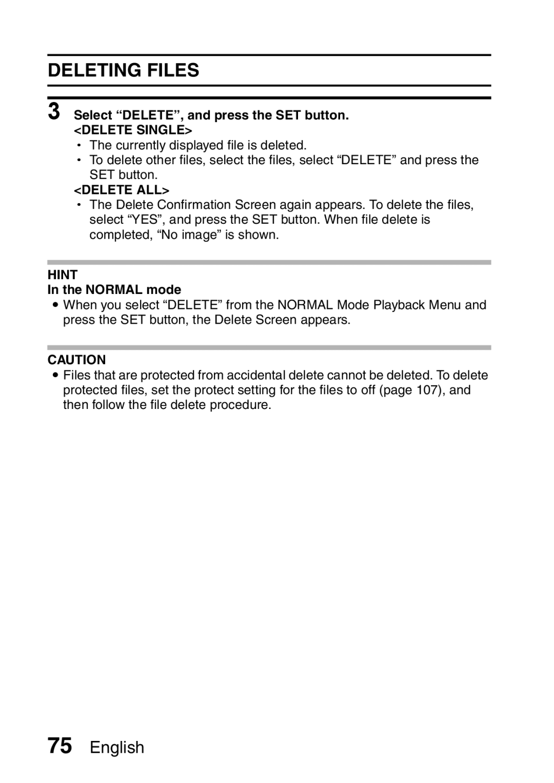 Sanyo VPC-E2 instruction manual Deleting Files, Select DELETE, and press the SET button 