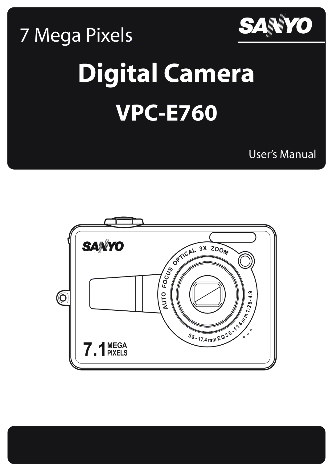 Sanyo VPC-E760 user manual Digital Camera 