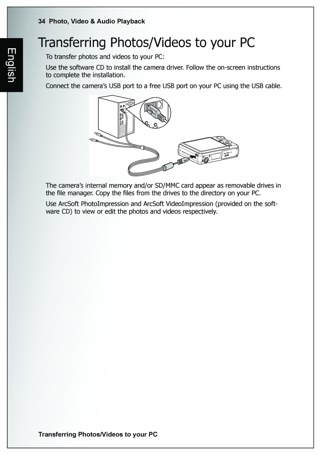 Sanyo VPC-E760 user manual Transferring Photos/Videos to your PC 