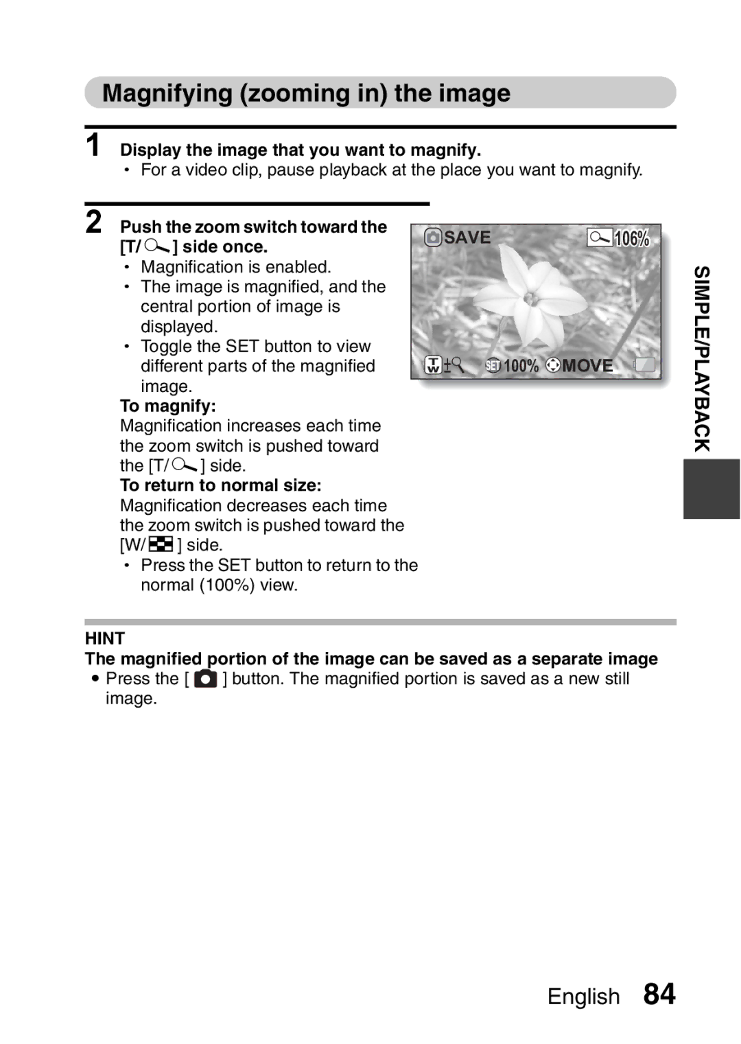 Sanyo VPC-FH1 Magnifying zooming in the image, Display the image that you want to magnify, Side once, To magnify 