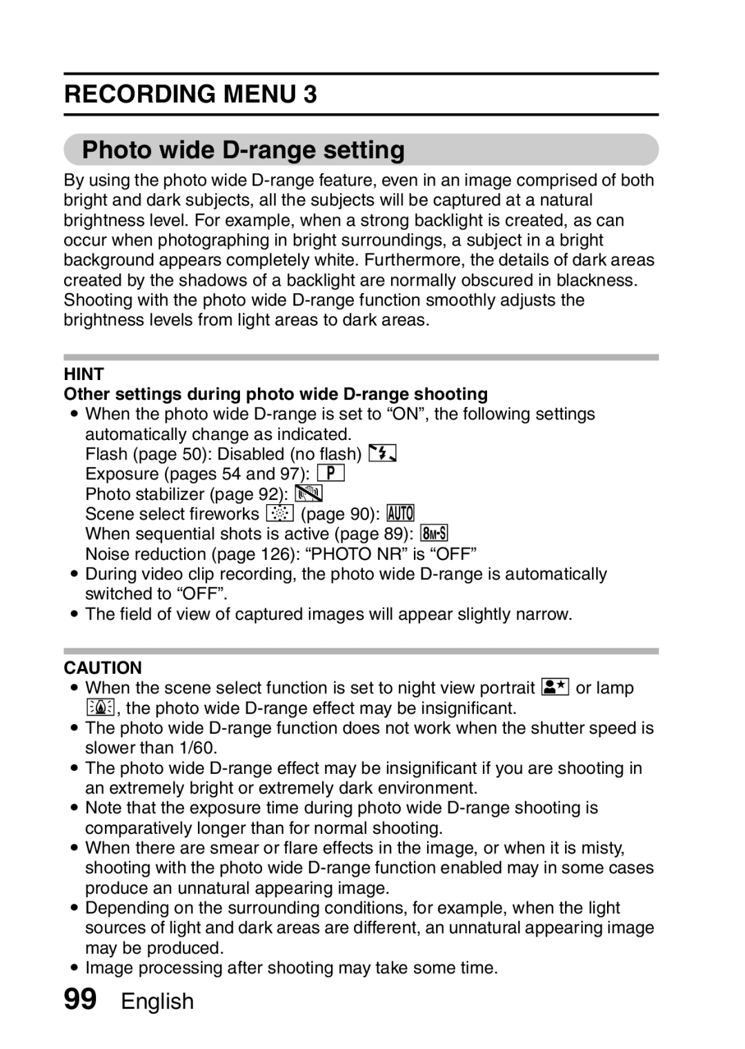 Sanyo VPC-FH1EX, VPC-FH1GX Photo wide D-range setting, Other settings during photo wide D-range shooting 