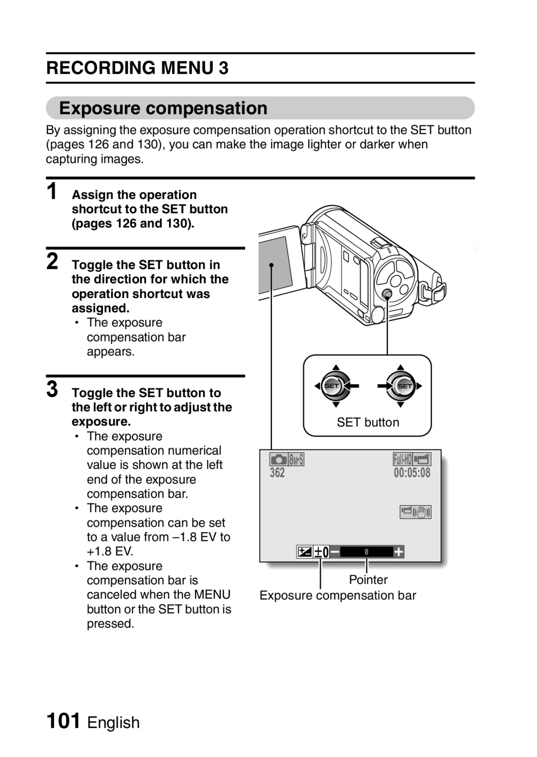 Sanyo VPC-FH1GX, VPC-FH1EX Exposure compensation, Toggle the SET button to Left or right to adjust Exposure 