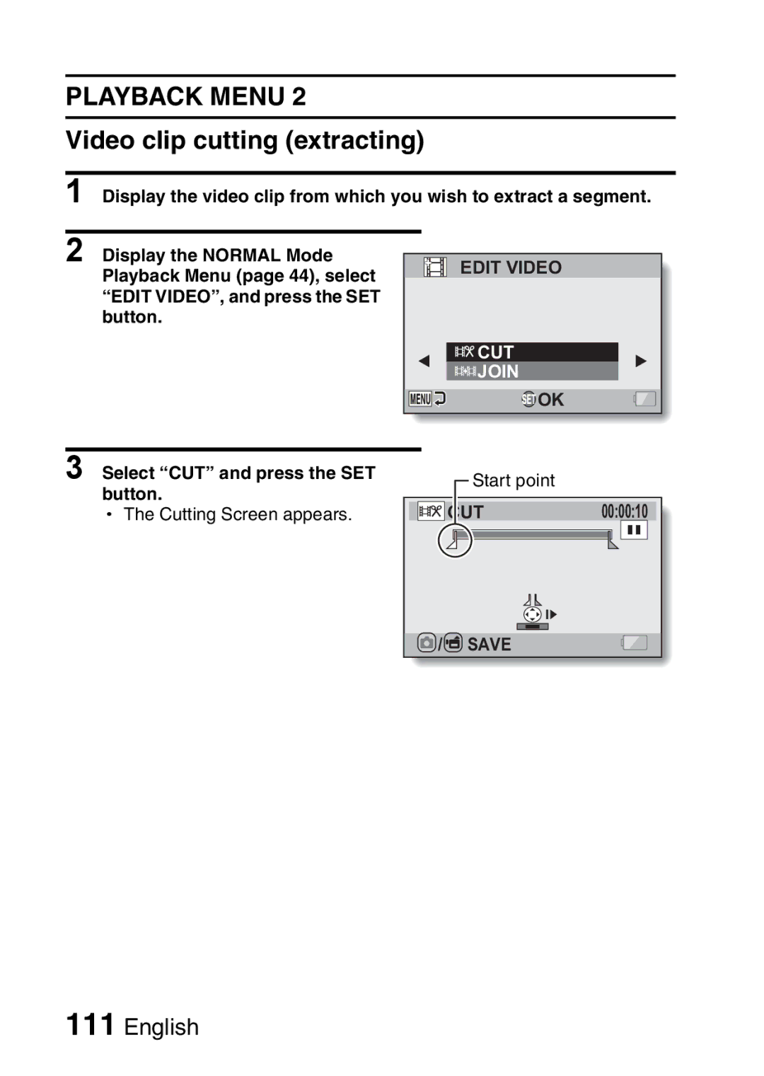 Sanyo VPC-FH1EX, VPC-FH1GX instruction manual Video clip cutting extracting, Select CUT and press the SET button 