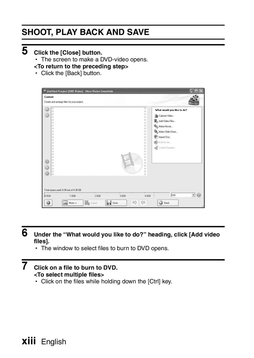 Sanyo VPC-FH1GX, VPC-FH1EX Click the Close button, Click on a file to burn to DVD. To select multiple files 