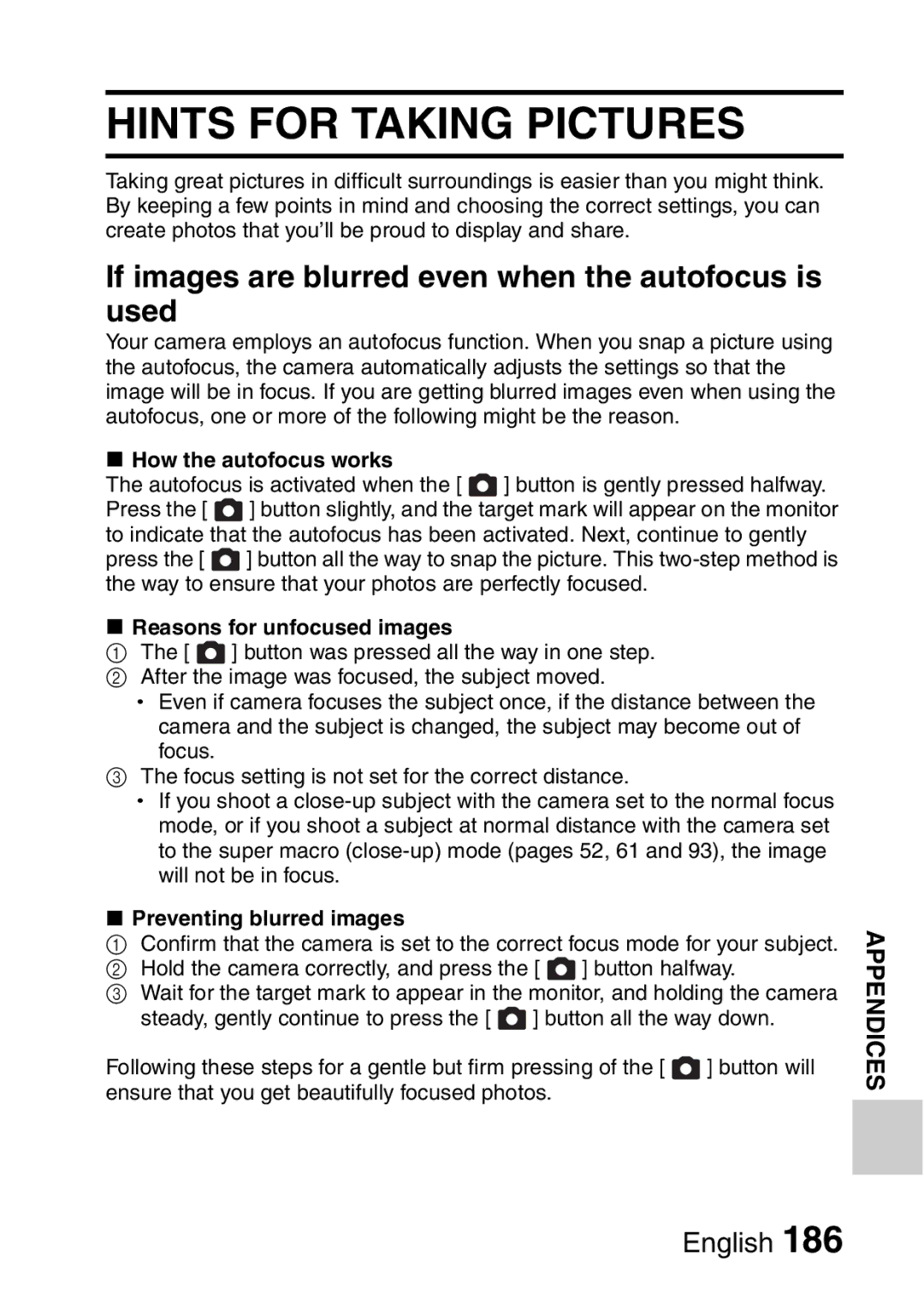 Sanyo VPC-FH1 Hints for Taking Pictures, If images are blurred even when the autofocus is used, How the autofocus works 