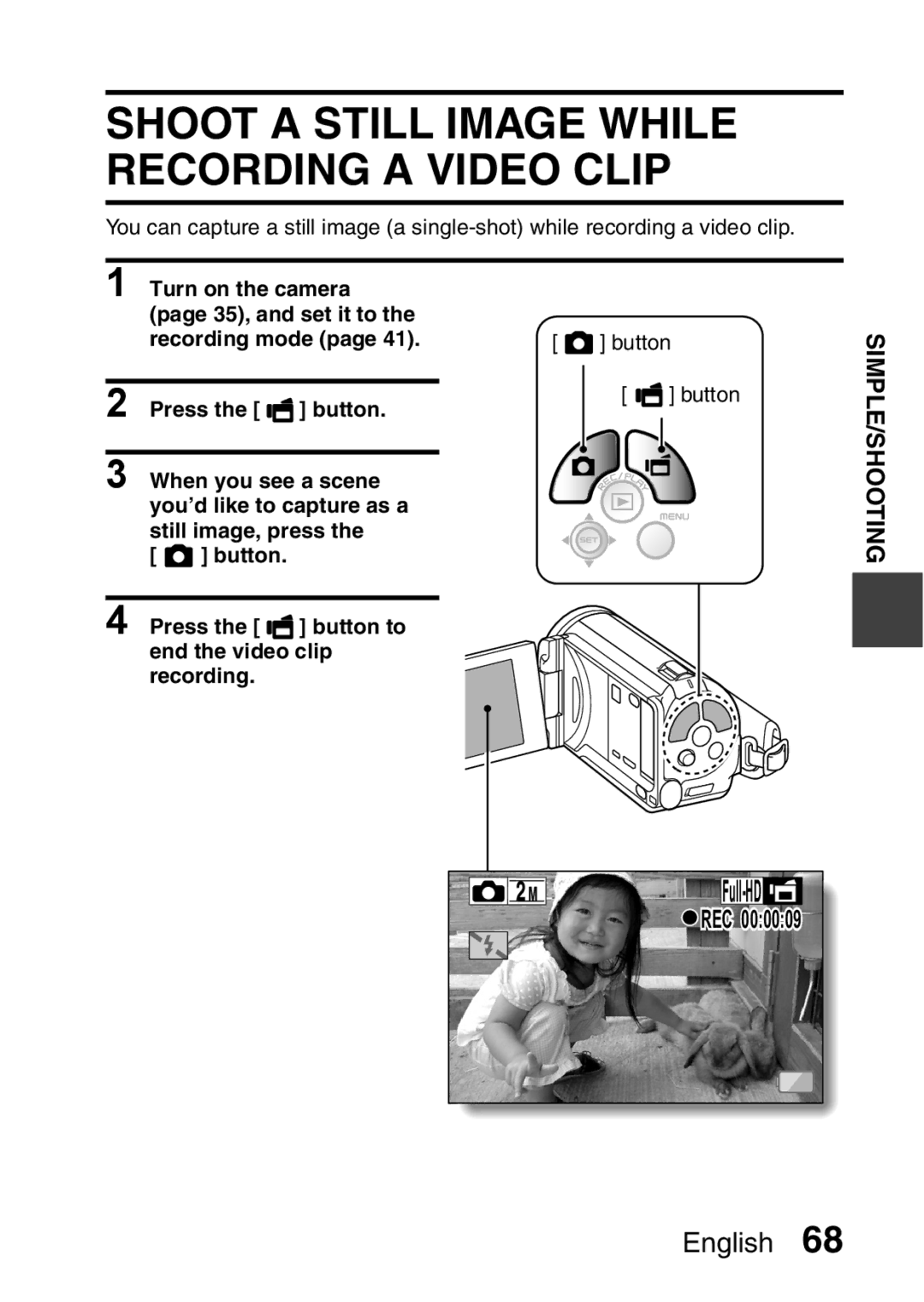 Sanyo VPC-FH1GX, VPC-FH1EX instruction manual Shoot a Still Image While Recording a Video Clip 