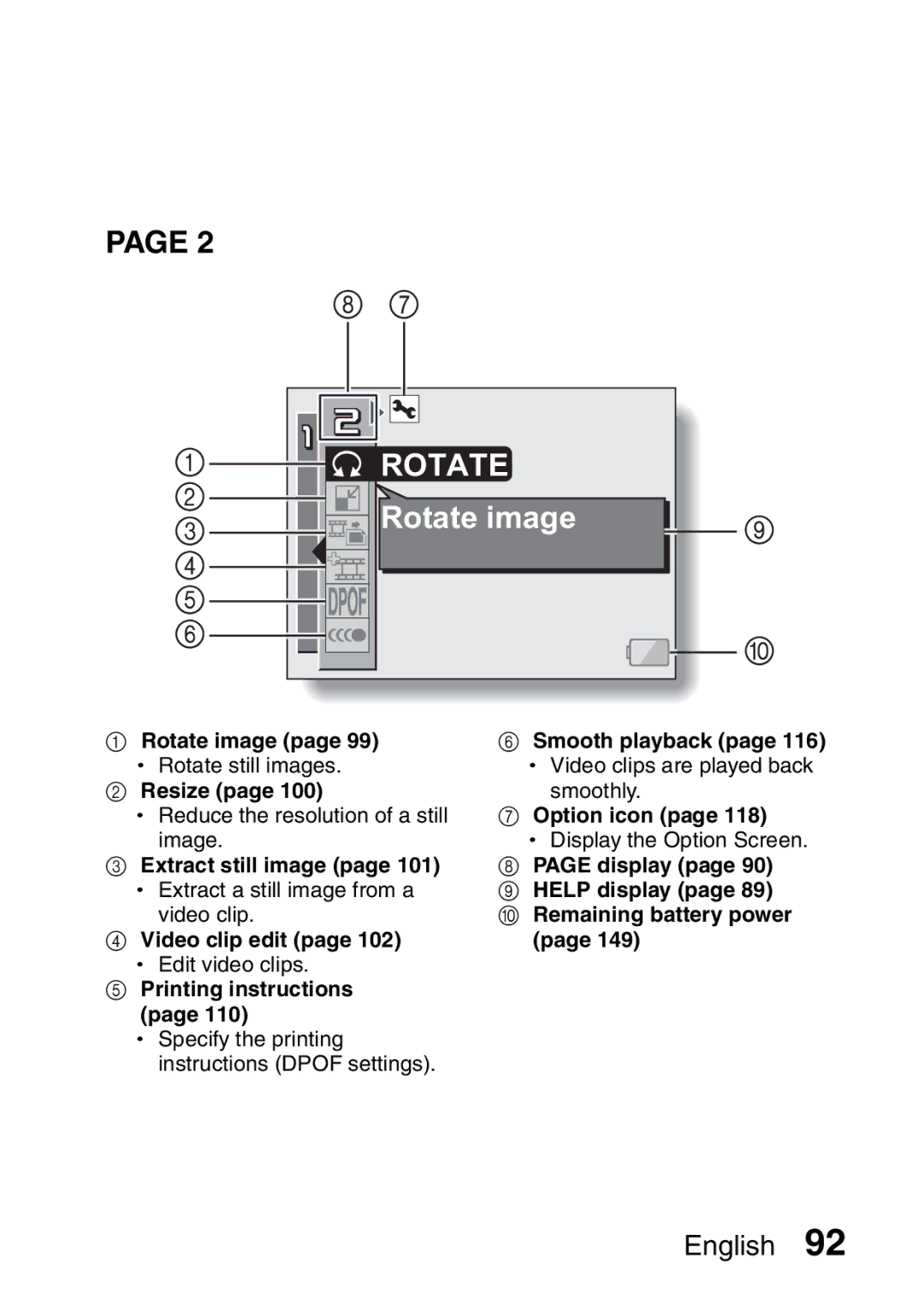 Sanyo VPC-HD1A instruction manual Rotate image, Resize, Extract still image Display, Video clip edit, Printing instructions 