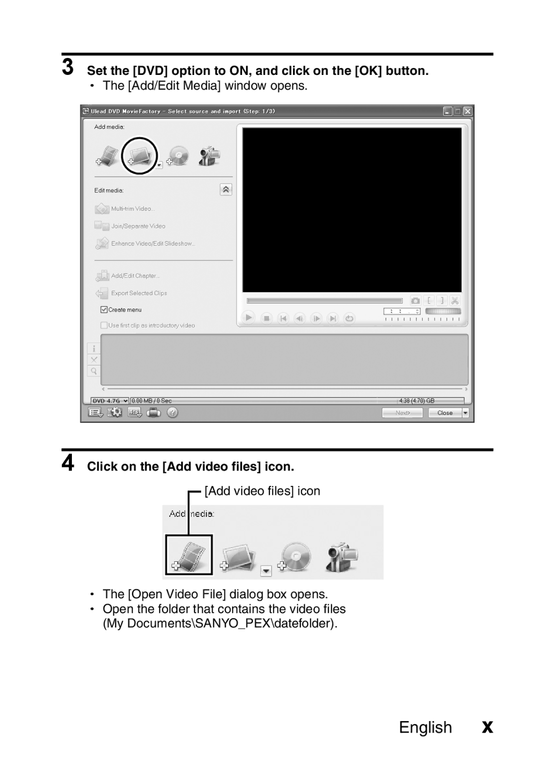 Sanyo VPC-HD1A instruction manual Set the DVD option to ON, and click on the OK button, Click on the Add video files icon 