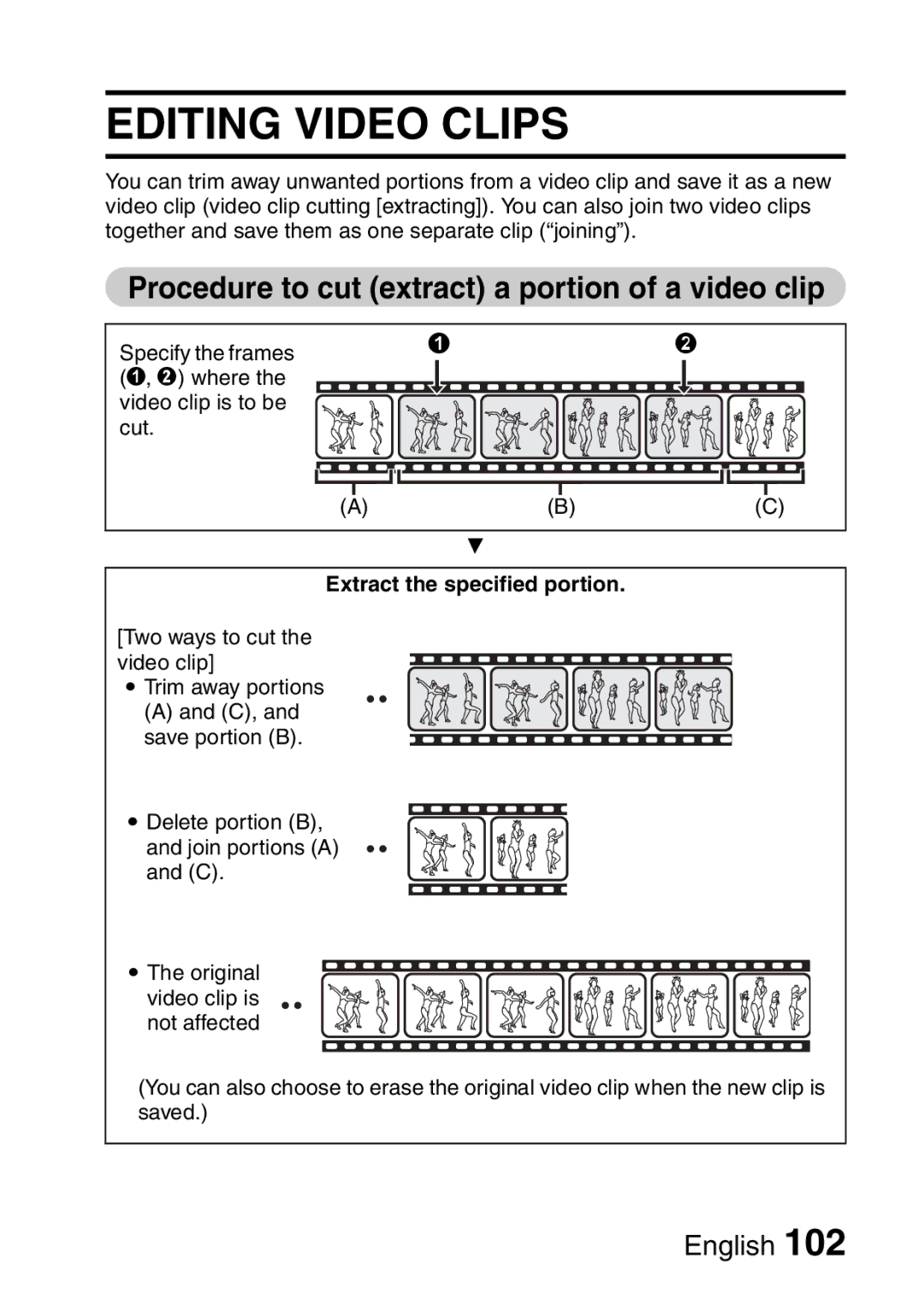 Sanyo VPC-HD1A Editing Video Clips, Procedure to cut extract a portion of a video clip, Extract the specified portion 