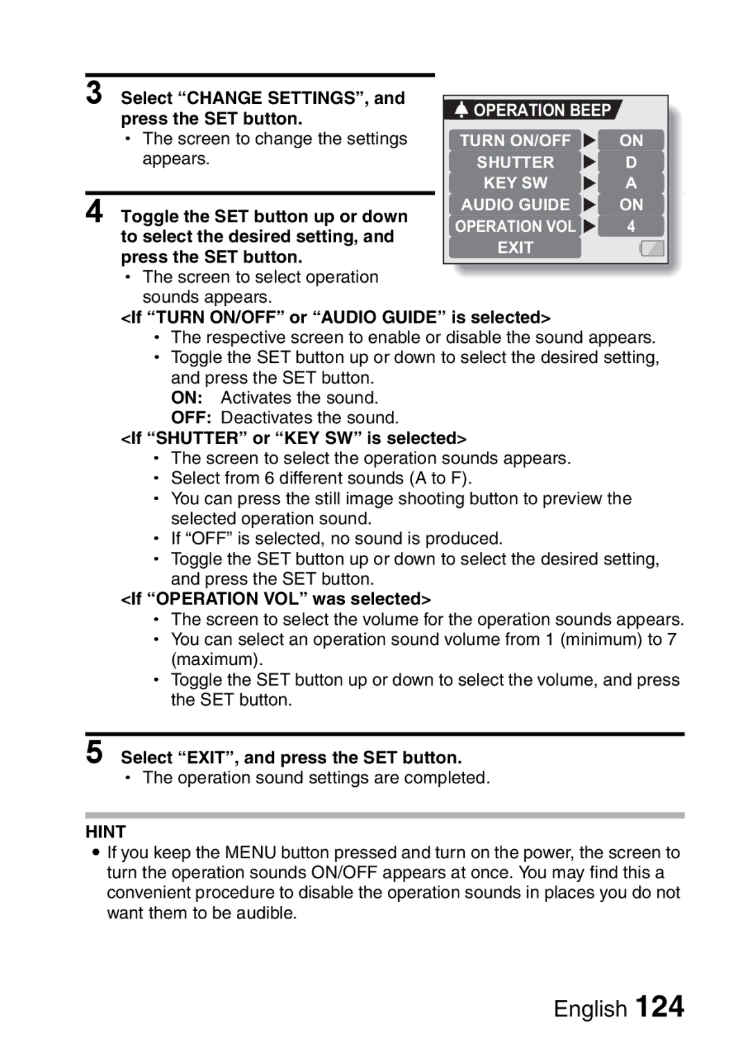 Sanyo VPC-HD1A If Turn ON/OFF or Audio Guide is selected, If Shutter or KEY SW is selected, If Operation VOL was selected 