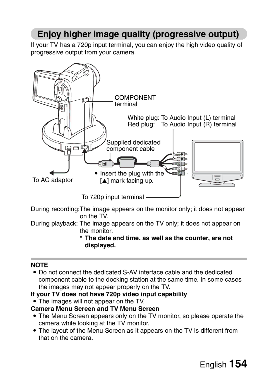 Sanyo VPC-HD1A Enjoy higher image quality progressive output, Date and time, as well as the counter, are not displayed 