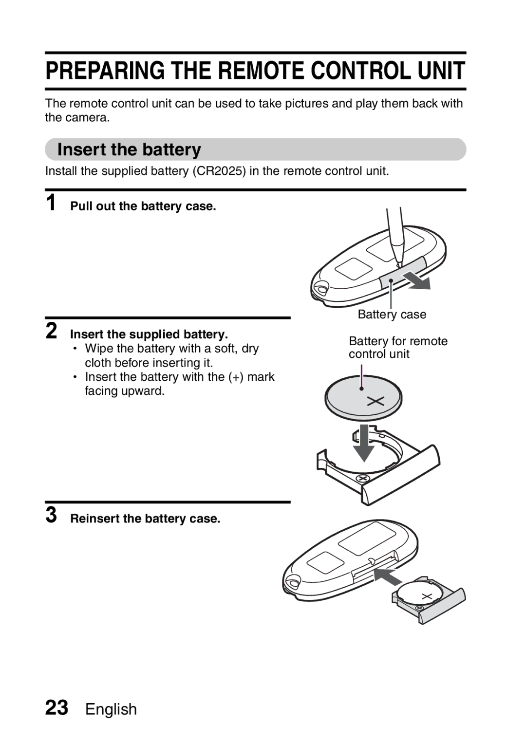 Sanyo VPC-HD1A Insert the battery, Pull out the battery case Insert the supplied battery, Reinsert the battery case 