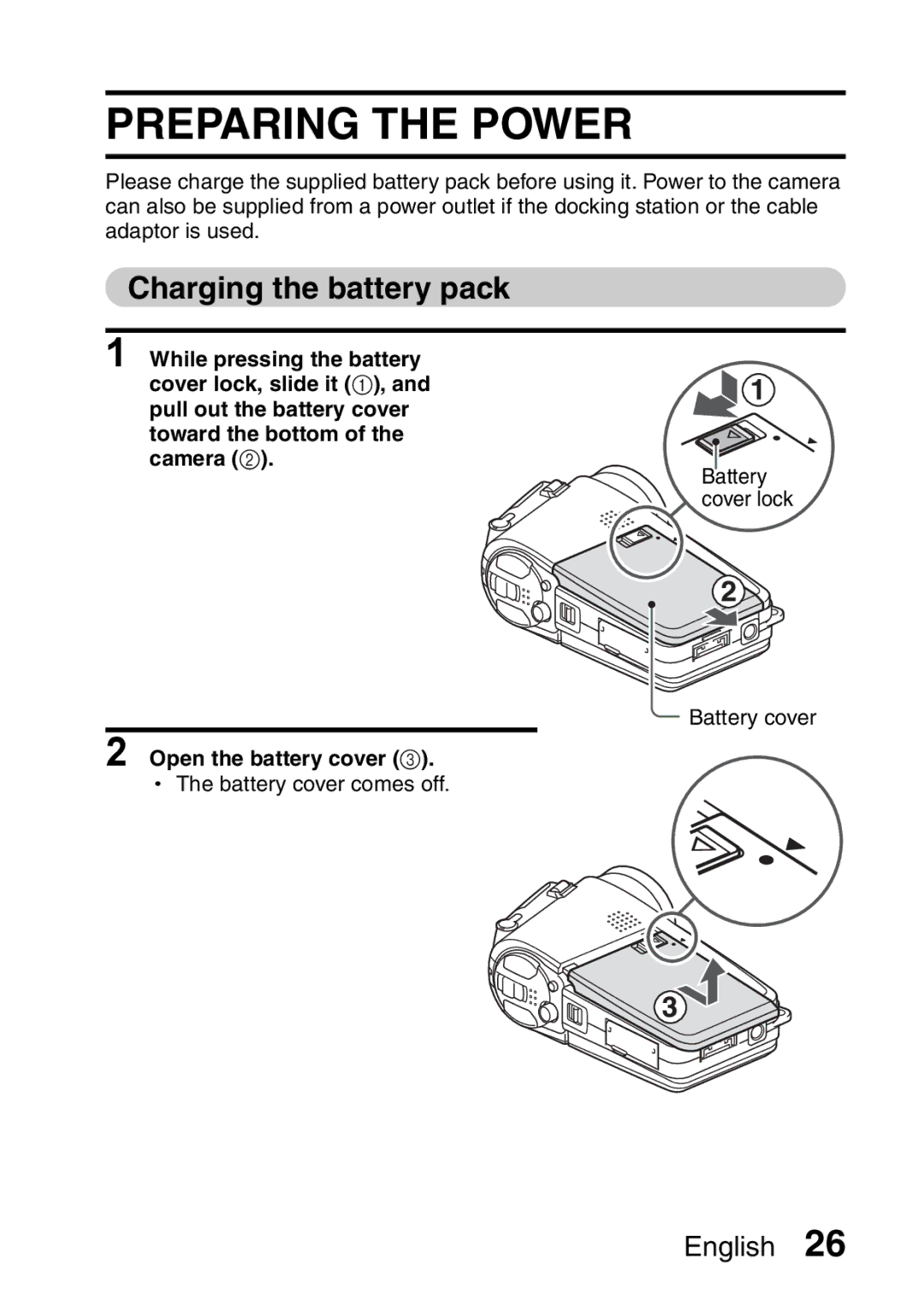 Sanyo VPC-HD1A instruction manual Preparing the Power, Charging the battery pack, Open the battery cover 