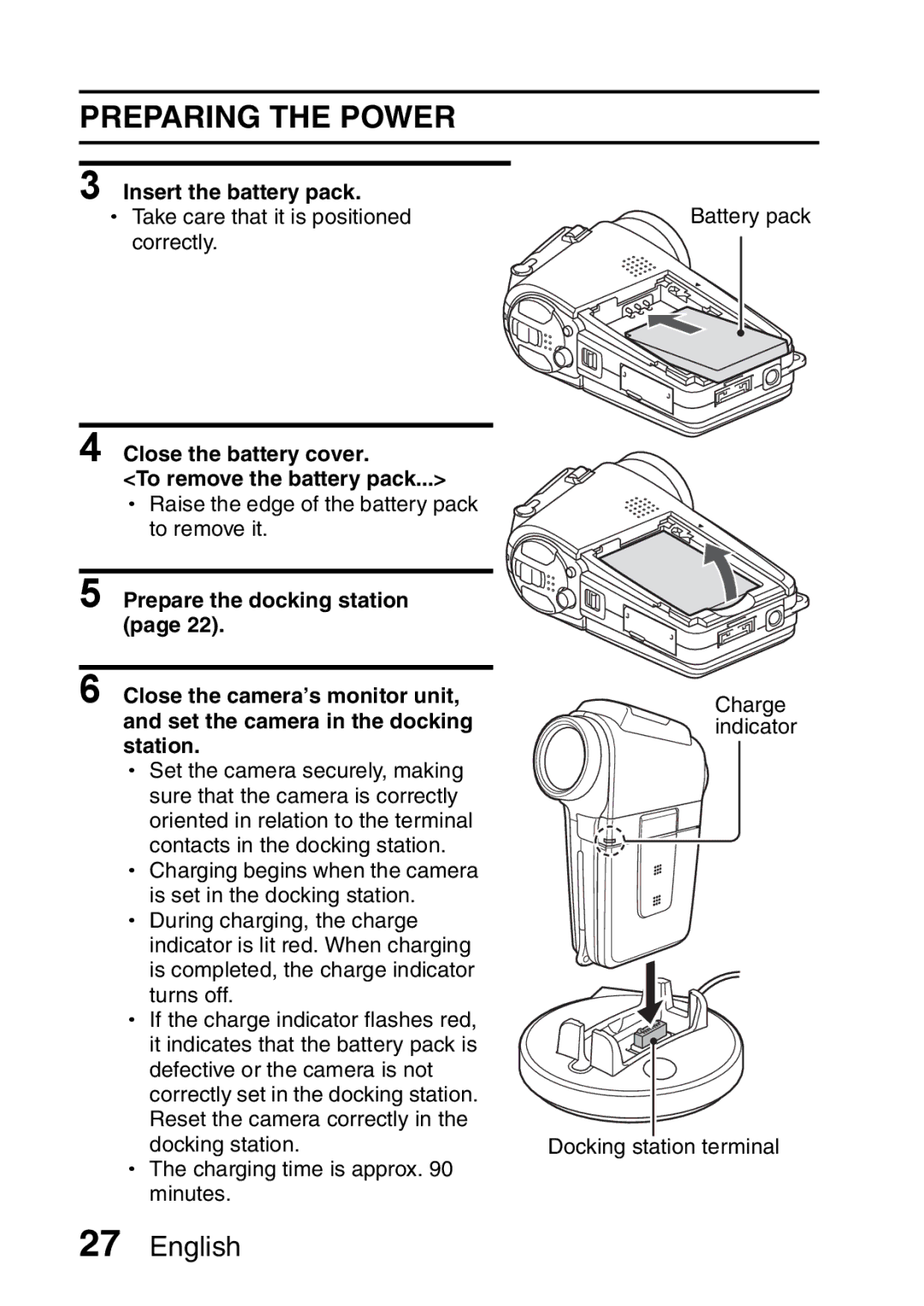 Sanyo VPC-HD1A Preparing the Power, Insert the battery pack, Close the battery cover To remove the battery pack 