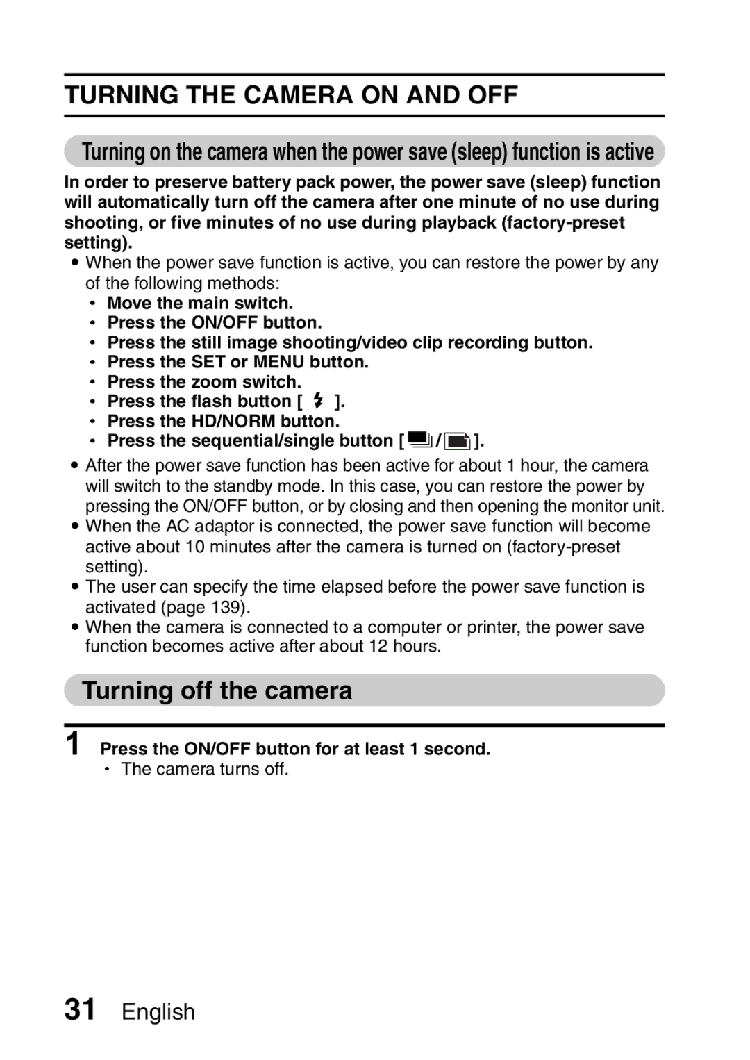 Sanyo VPC-HD1A instruction manual Turning the Camera on and OFF, Turning off the camera 