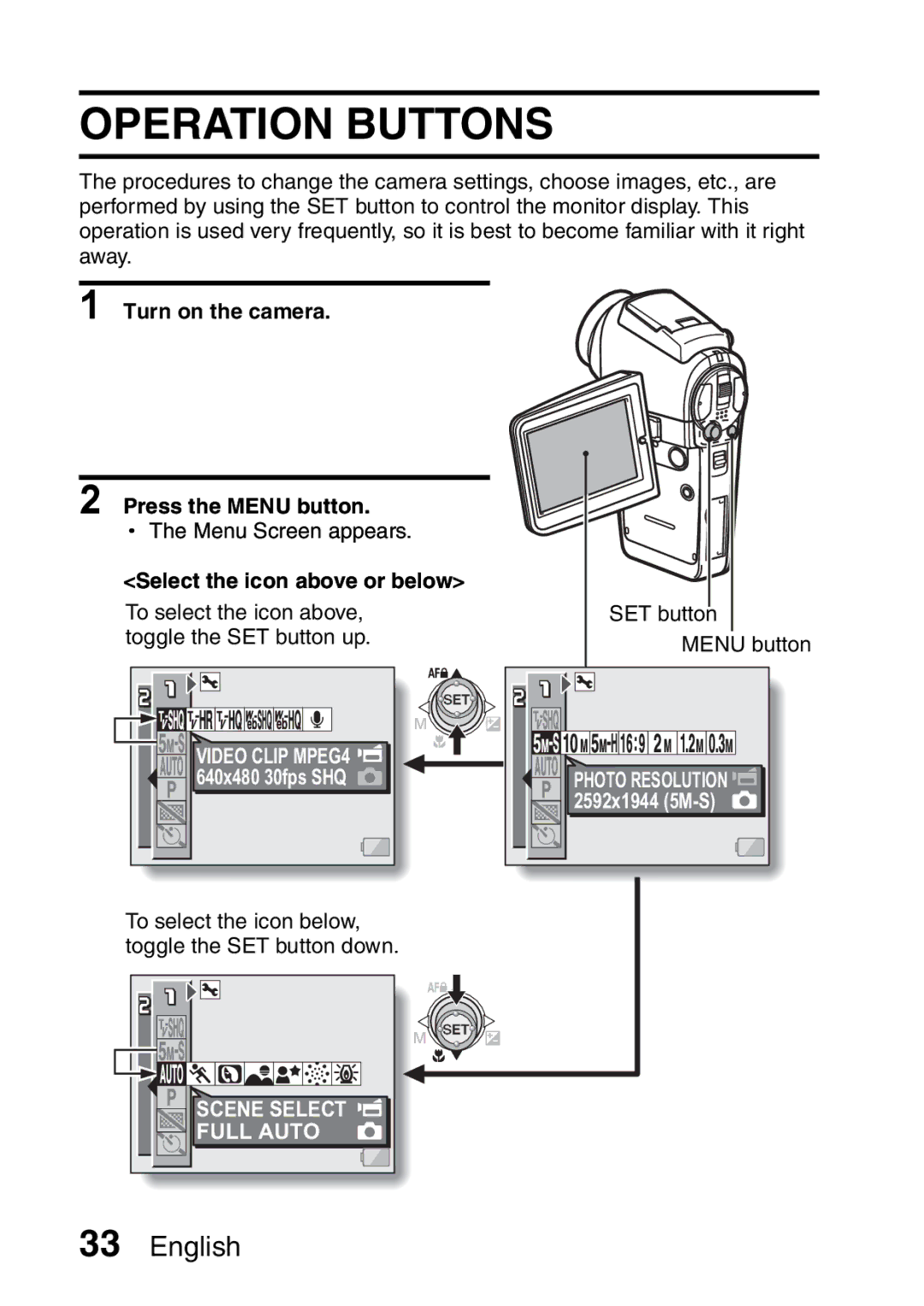 Sanyo VPC-HD1A Operation Buttons, Turn on the camera Press the Menu button, Select the icon above or below, Full Auto 