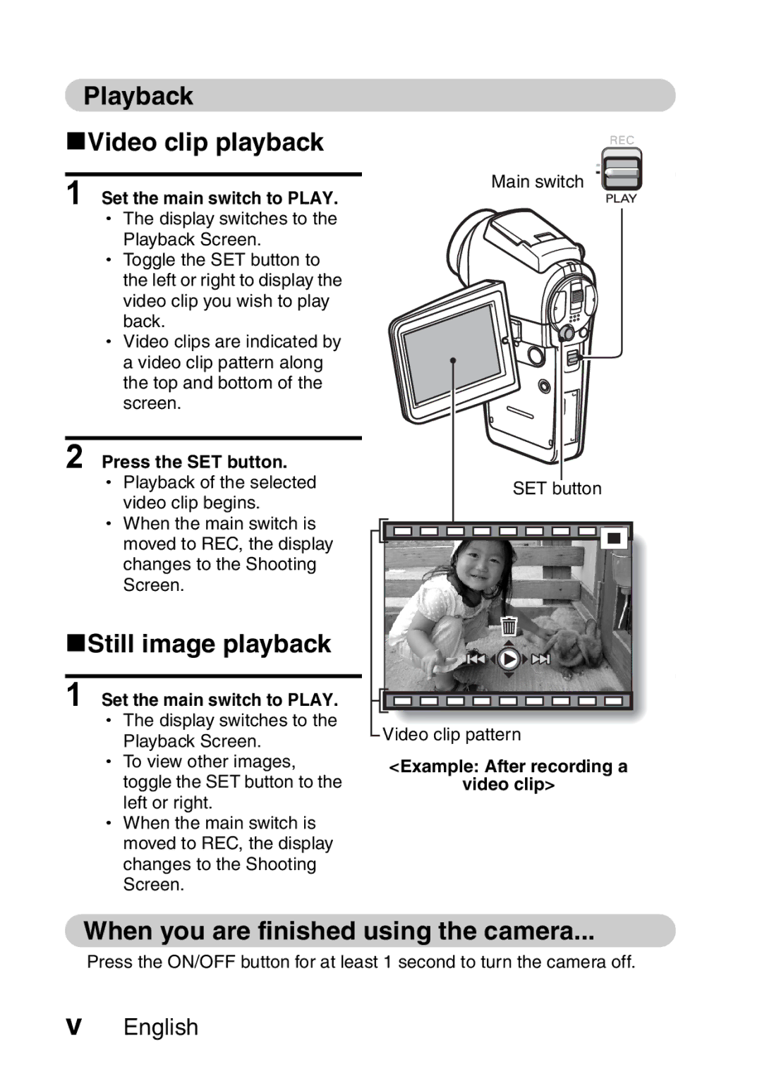 Sanyo VPC-HD1A Playback KVideo clip playback, KStill image playback, When you are finished using the camera 