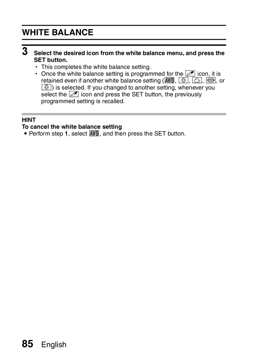 Sanyo VPC-HD1A instruction manual White Balance, To cancel the white balance setting 