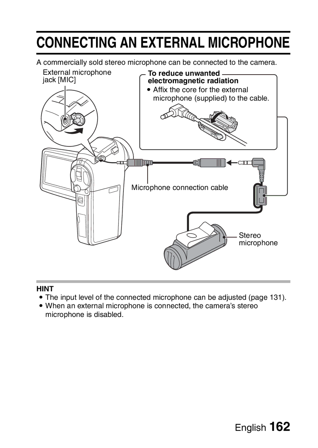 Sanyo VPC-HD1EX instruction manual Connecting AN External Microphone, To reduce unwanted electromagnetic radiation 