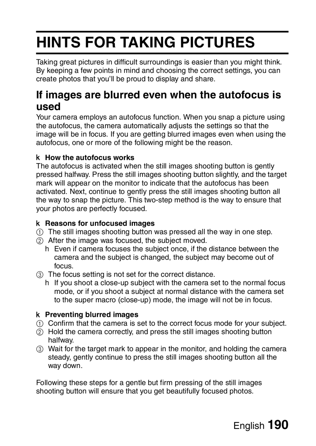 Sanyo VPC-HD1 Hints for Taking Pictures, If images are blurred even when the autofocus is used, How the autofocus works 