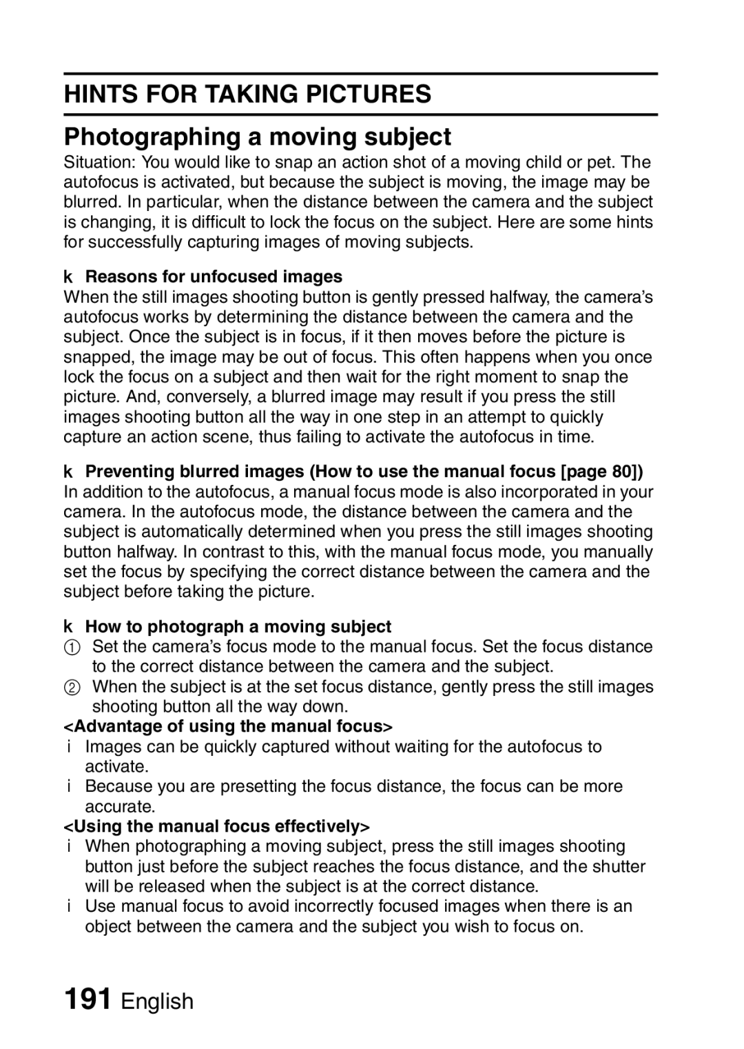 Sanyo VPC-HD1EX Hints for Taking Pictures, Photographing a moving subject, Advantage of using the manual focus 