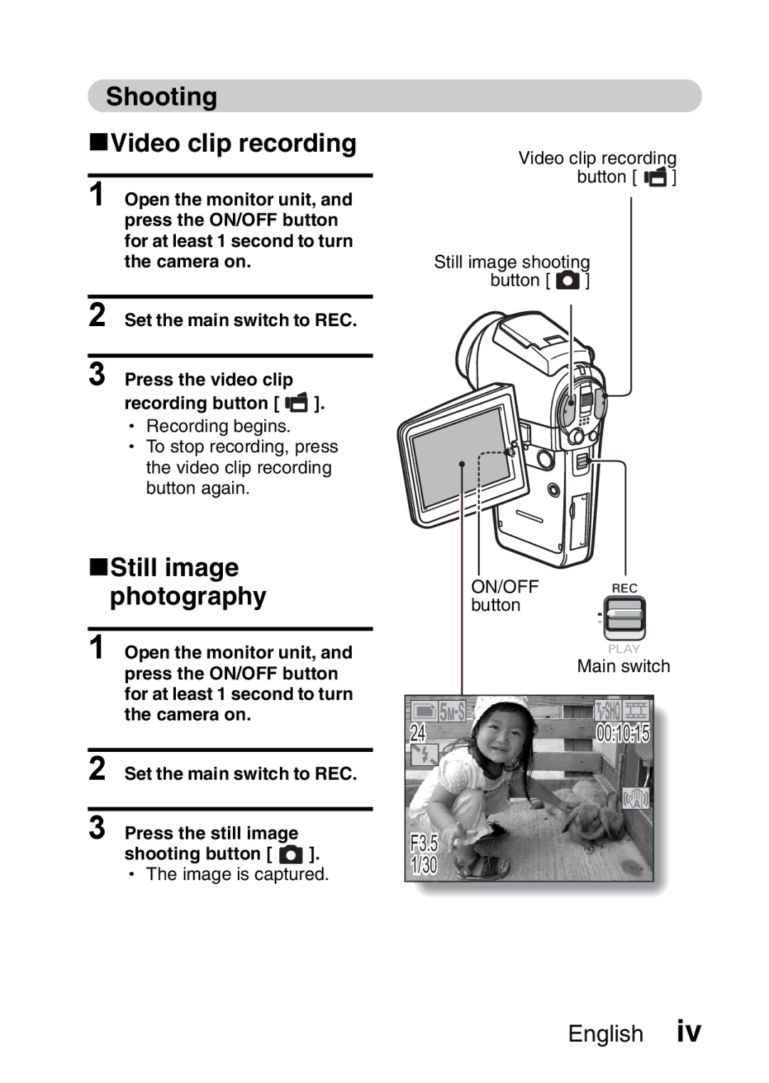 Sanyo VPC-HD1EX instruction manual Shooting KVideo clip recording, KStill image photography 