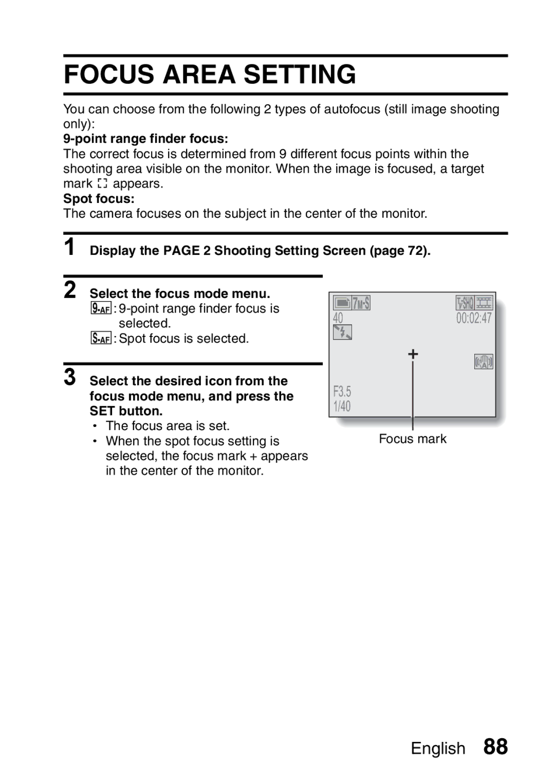 Sanyo VPC-HD2EX, VPC-H2GX instruction manual Focus Area Setting, Point range finder focus, Spot focus 